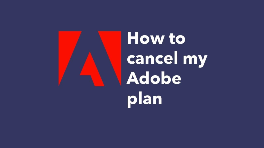 How to Cancel Photoshop Subscription?