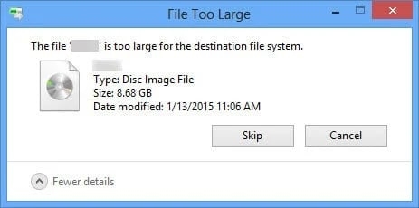 File Too Large for Destination File System