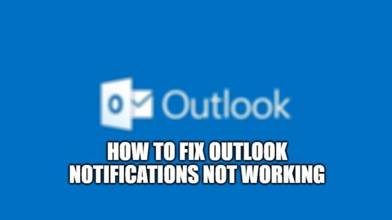 outlook 365 mail notifications not working