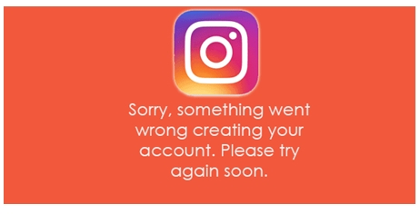 [Fix] Instagram: Sorry, something went wrong creating your account. Please try again soon.” Error