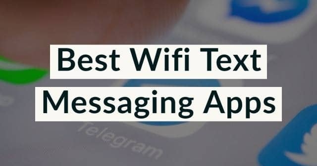 Best WiFi Text Apps for your Smartphone - 53