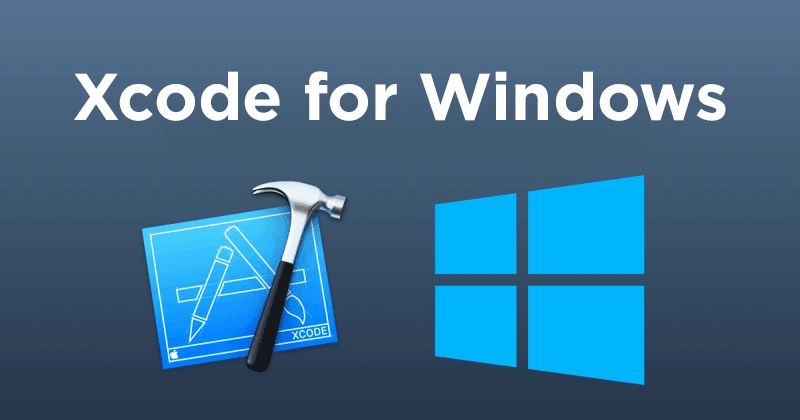 How to Get Xcode For Windows?