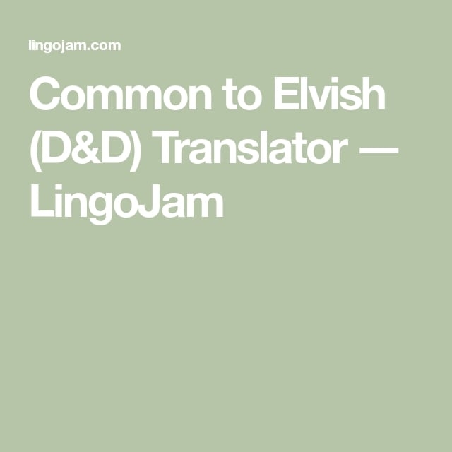 Best Elvish Translator Apps/Websites