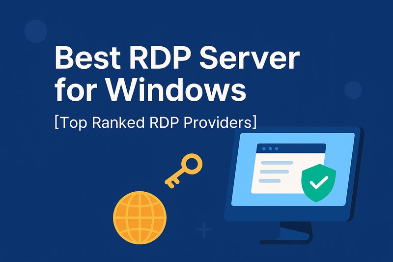 Best RDP Server for Windows