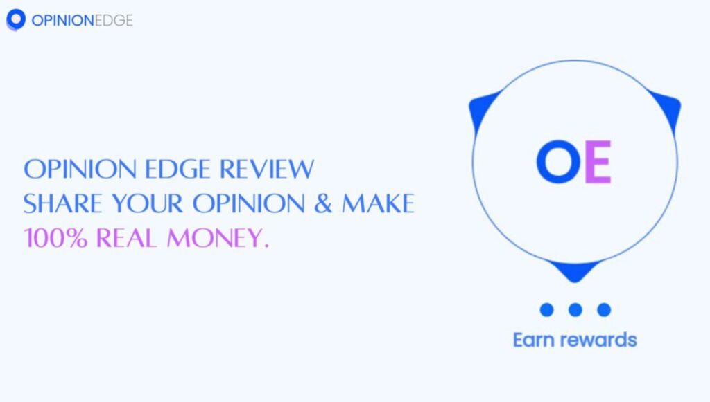 Opinion Edge Review: Is It Worth Your Time or Just Another Scam? - 2